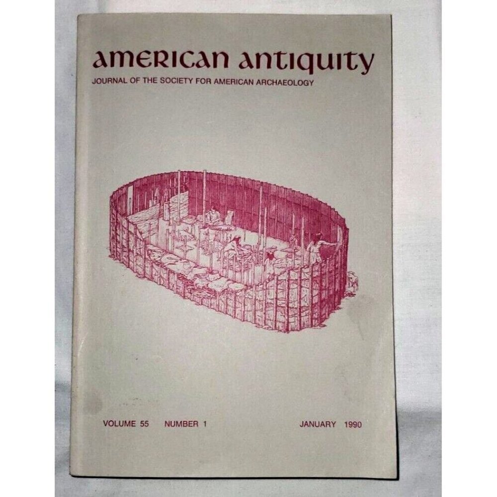 American Antiquity Journal of the Society for American Archaeology, volume 55 #1